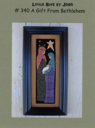 Little Bits by Joan - A Gift from Bethlehem