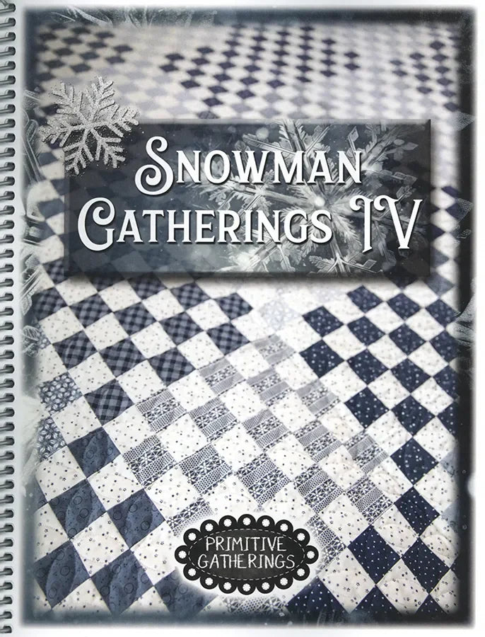 Snowman Gatherings IV Pattern Book