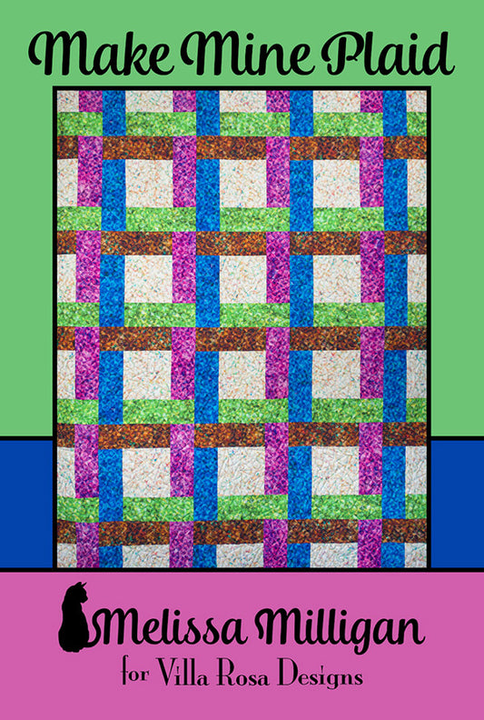 Make Mine Plaid by Villa Rosa Designs