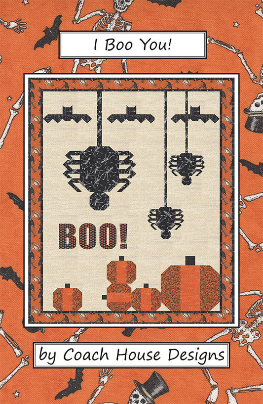 I Boo You! Quilt Pattern