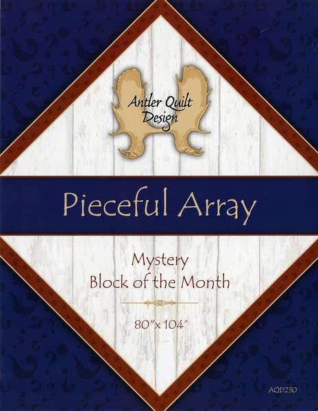Pieceful Array Mystery Block of the Month