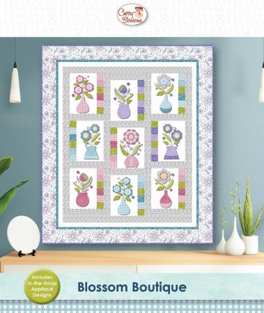Blossom Boutique in the Hoop Applique (BOM)
