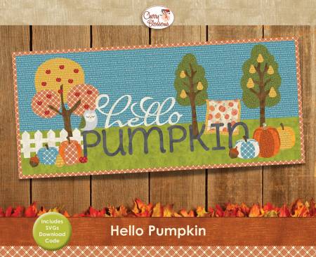 Hello Pumpkin - Bench Pillow or Runner Pattern