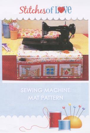 Sewing Machine Mat Pattern By Stitches Of Love